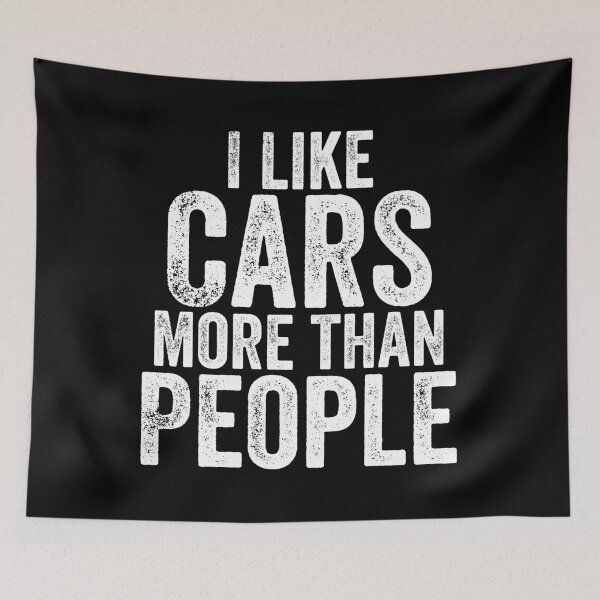 Item preview, I Like Cars More Than People Classic cars Lovers designed and sold by CORJIDOG-ART.