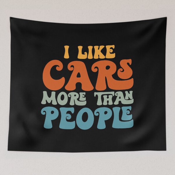 Item preview, I Like Cars More Than People Classic cars Lovers designed and sold by CORJIDOG-ART.
