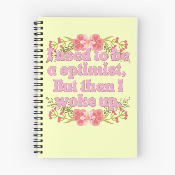 Item preview, I used to be a optimist designed and sold by Waifu-inc.