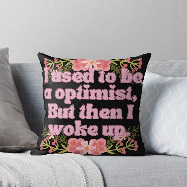 Item preview, I used to be a optimist designed and sold by Waifu-inc.