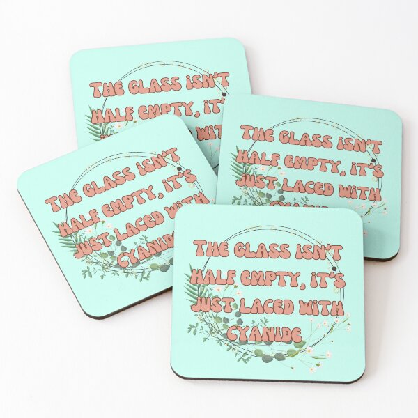 Item preview, Glass isn’t half empty it’s laced with cyanide  designed and sold by Waifu-inc.