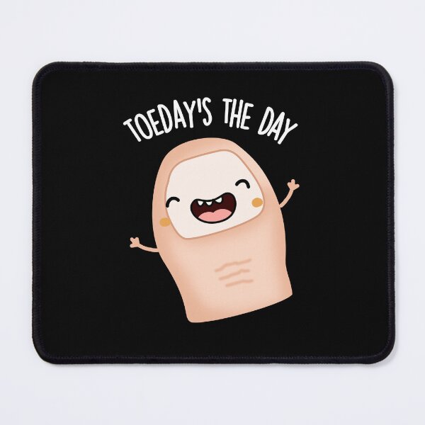 Item preview, Toe-day's The Day Funny Toe Pun (Dark BG) designed and sold by punnybone.