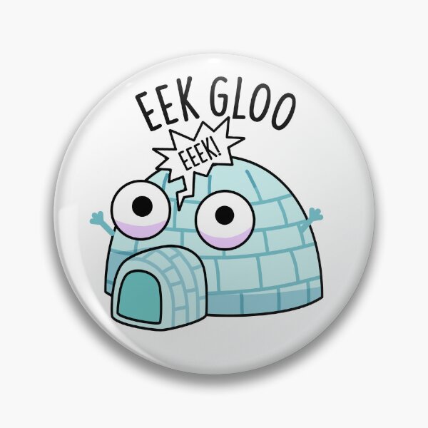 Item preview, Eek-gloo Funny Igloo Pun  designed and sold by punnybone.