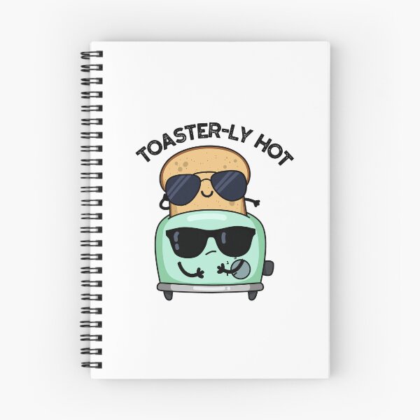 Item preview, Toasterly Hot Funny Toaster Pun  designed and sold by punnybone.