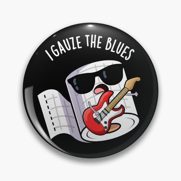 Item preview, I Gauze The Blues Funny First Aid Pun (Dark BG) designed and sold by punnybone.