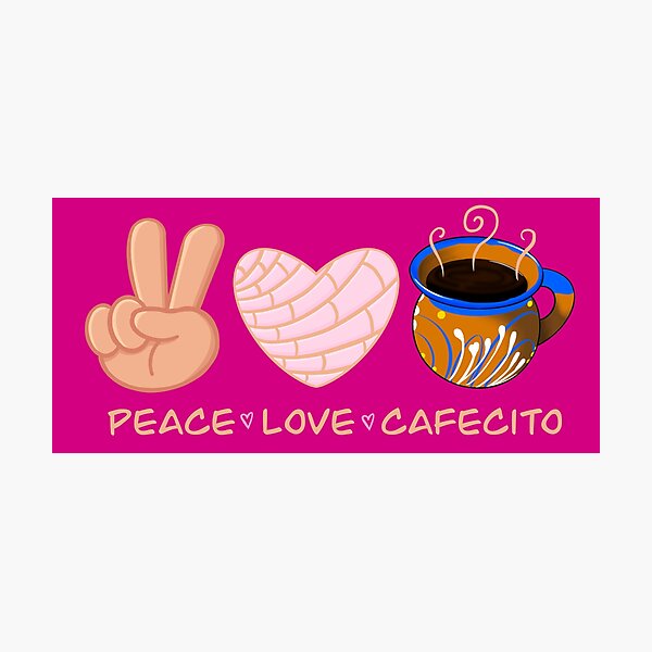 Item preview, Peace Love Cafecito designed and sold by LucyGraphics.