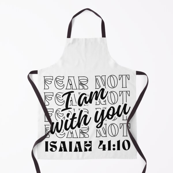 Item preview, Fear Not, I am whith You, Isaiah 41:10, christian quotes designed and sold by MoriaStore.