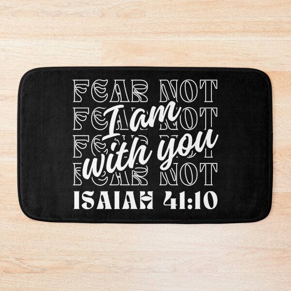 Item preview, Fear Not, I am whith You, Isaiah 41:10, bible verse designed and sold by MoriaStore.