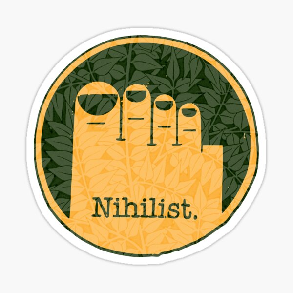 Item preview, Nihilist designed and sold by ryanmpete.