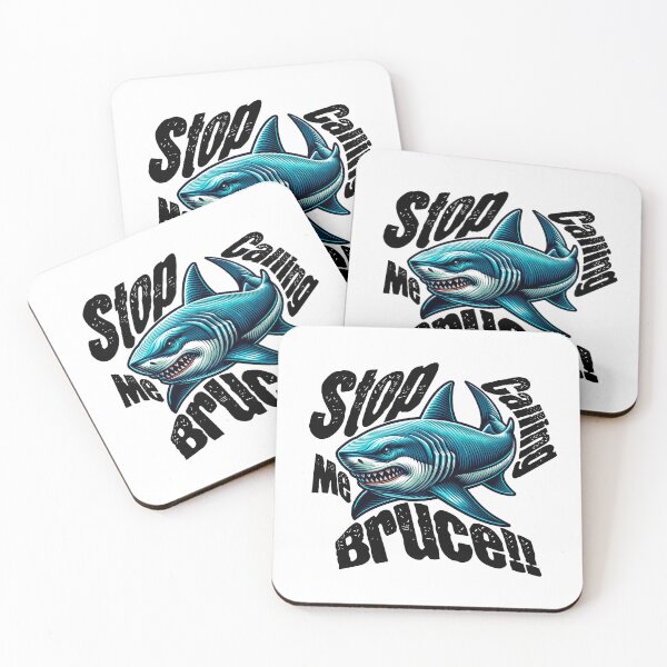 Item preview, Stop Calling Me Bruce!! Hello Bruce, Shark Bait designed and sold by DroopysDesigns.
