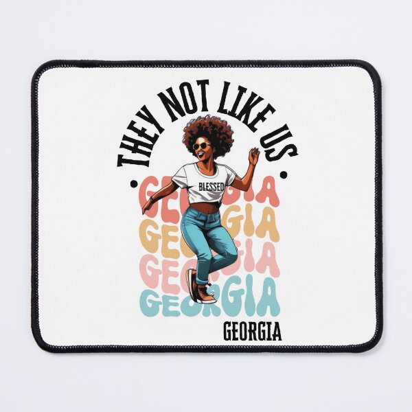 Item preview, They Not Like Us, Not Like Us Georgia Vibe designed and sold by JustaGurli.