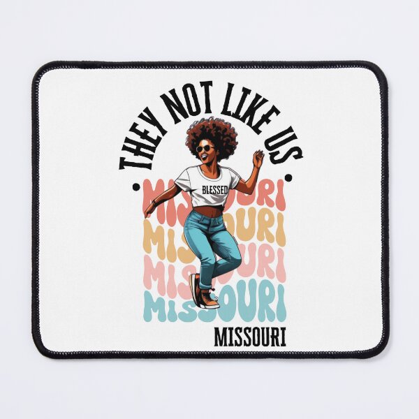 Item preview, They Not Like Us, Not Like Us Missouri Vibe designed and sold by JustaGurli.