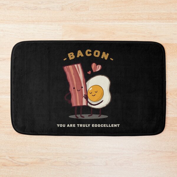 Item preview, Bacon, You Are Truly Eggcellent designed and sold by InfiniteeShop.
