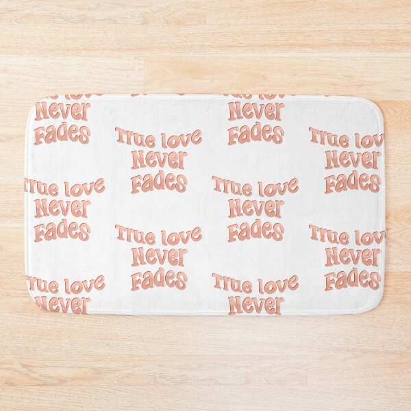 Item preview, True love never fades designed and sold by pinkyfish1010.