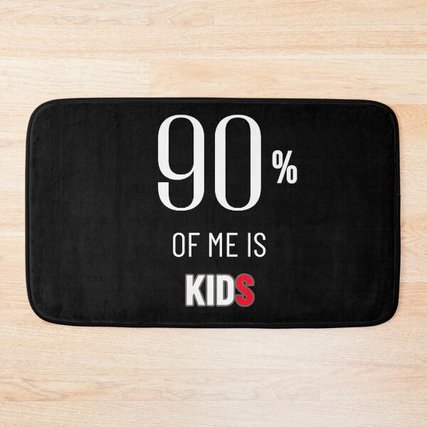Item preview, 90% of Me is Kids: The Life of a Parent designed and sold by WITCHAYA$$.