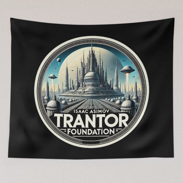 Item preview, Foundation - Trantor designed and sold by Random-Reality.