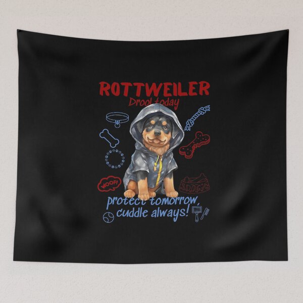 Item preview, Rottweiler : drool today, protect tomorrow, cuddle always designed and sold by Peerless-Prime.