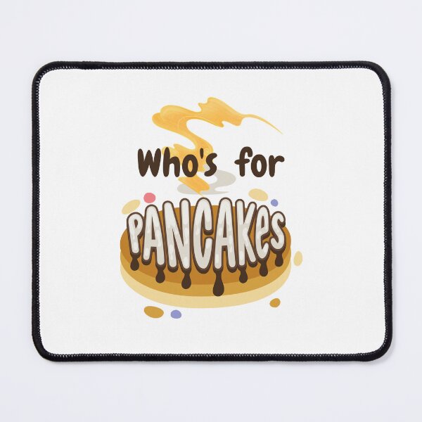 Item preview, Who's for pancakes day designed and sold by YogaZesty.
