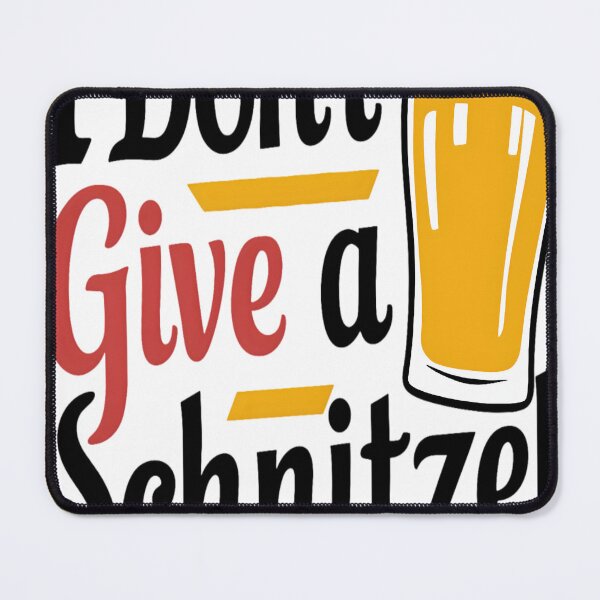 Item preview, Oktoberfest Munich I Don't Give A Schnitzel designed and sold by KitonicTees.