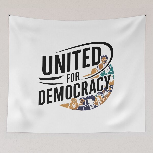 Item preview, United for Democracy - Powerful Political Art Supporting Freedom and Equality designed and sold by FebricFusion.