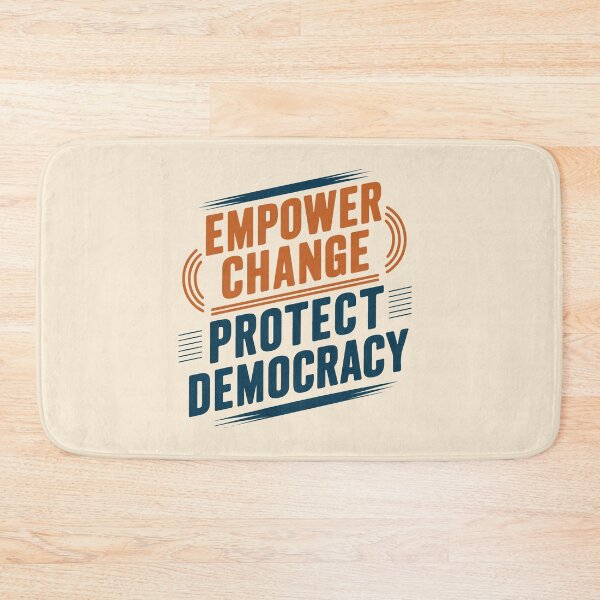 Item preview, Empower Change, Protect Democracy - Bold Political Statement for Activism and Social Justice designed and sold by FebricFusion.