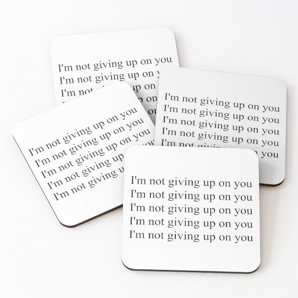 Item preview, I'm not giving up on you - trust me mate designed and sold by Aesthetic Crew.