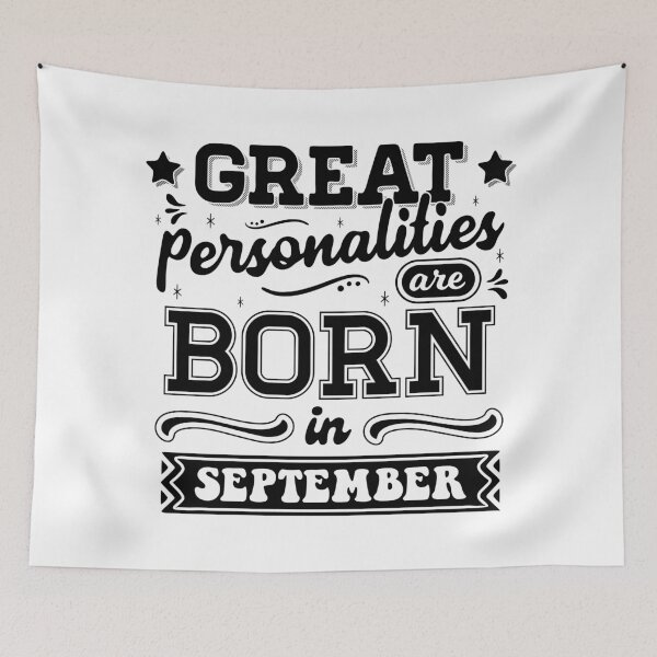 Item preview, Great Personalities Are Born In September designed and sold by TheArtism.