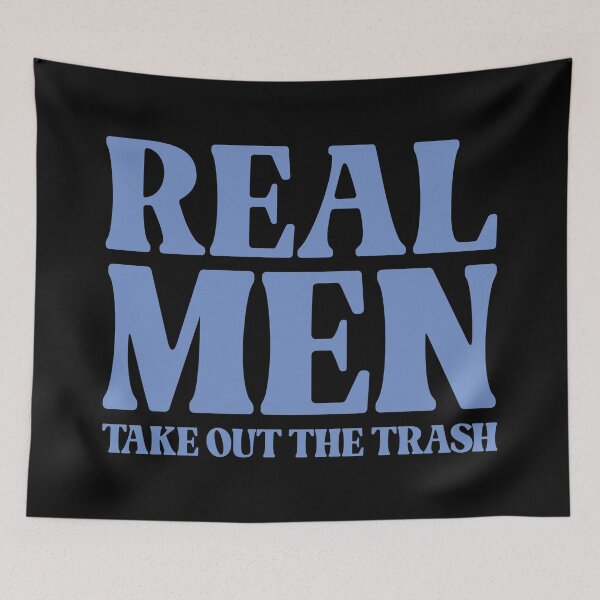 Item preview, Real Men Take Out The Trash - Handy Man designed and sold by Vector-Artist.