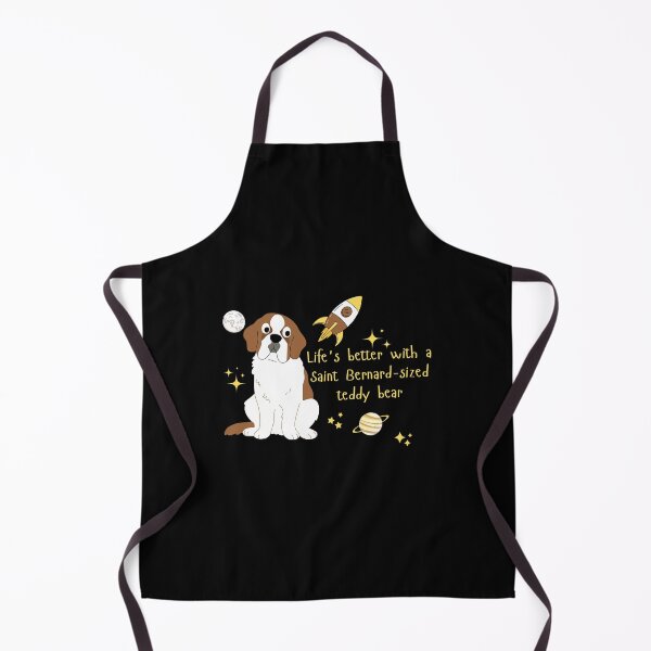 Item preview, Life is better with a Saint Bernard size teddy bear designed and sold by Peerless-Prime.