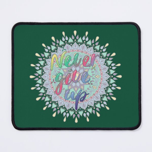 Item preview, Never give up, colorful motivational inscription on mandala background designed and sold by ElenDiArt.