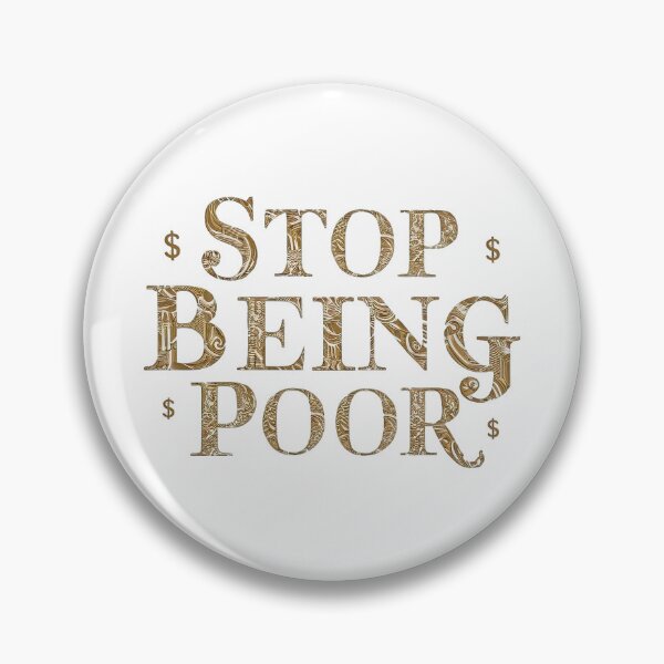 Item preview, The Privilege Paradox: STOP BEING POOR designed and sold by barbarabax.