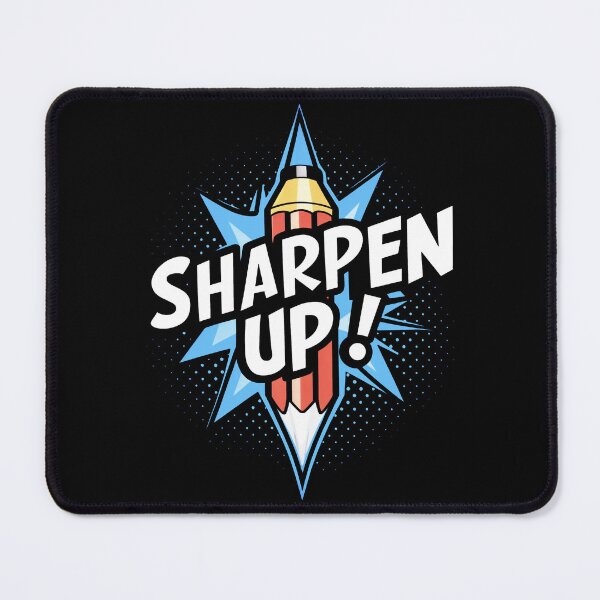 Item preview, SHARPEN UP! Get Ready for School with a Sharp Mind and a Sharp Pencil designed and sold by SplashTastic.