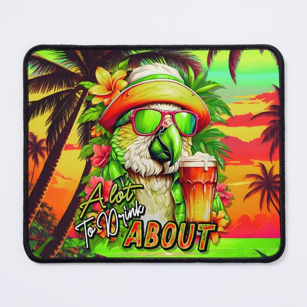 Item preview, A Lot to Drink ABOUT Tropical Parrot Summer Refreshing Beer Sunset Beach designed and sold by MindWave THC.