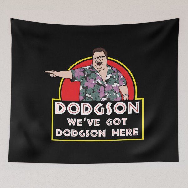 Item preview, 829 We'Ve Got Dodgson Here	 designed and sold by bnrvwpgklkq69.