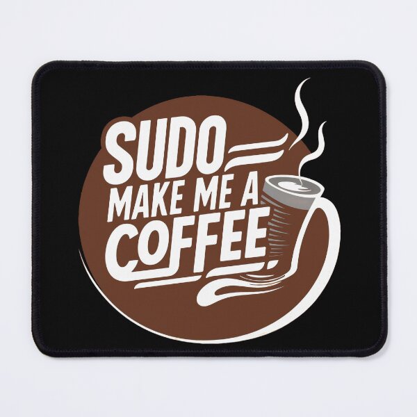 Item preview, sudo make me a coffee designed and sold by Serene-Hue-Code.