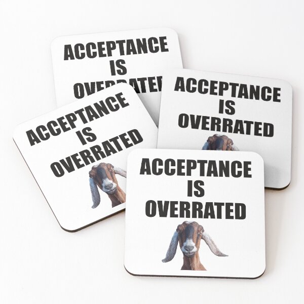 Item preview, Funny Goat Acceptance Is Overrated With Impact Bold Font designed and sold by TheRainFamily.