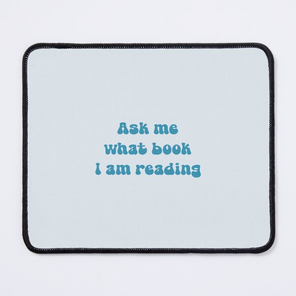Item preview, Ask me what book I’m reading designed and sold by cranberryrose22.