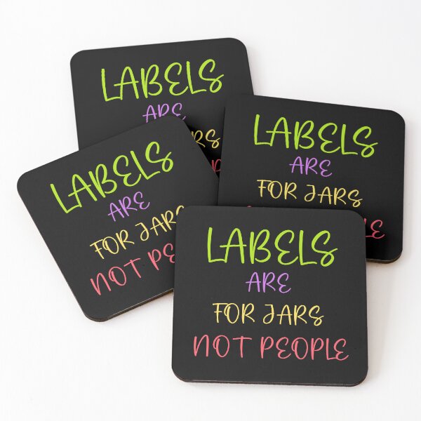 Item preview, Labels Are For Jars Not People designed and sold by LadyGoodwill.