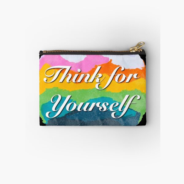 Item preview, Think for Yourself Independent Mindset designed and sold by RysowankaZS.