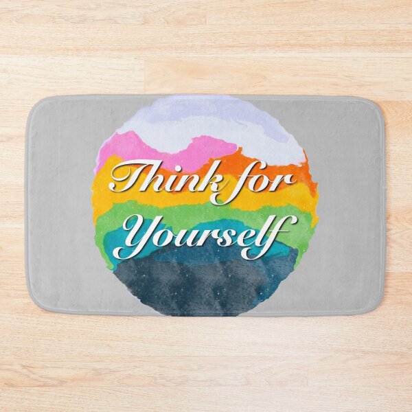 Item preview, Think for Yourself Independent Mindset designed and sold by RysowankaZS.