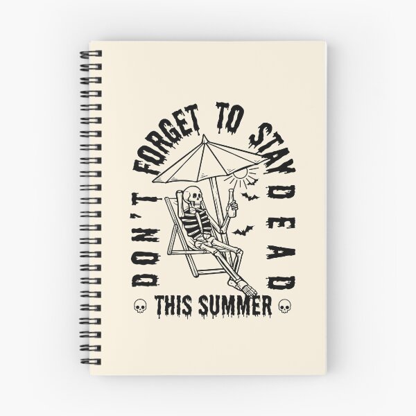 Item preview, Summer Shirt, Summer Aesthetic, Funny Skeleton, Spooky Summer Vibes, Stay Dead this Summer, Goth Girl, Hot Ghoul Summer Shirt designed and sold by SSINAMOON.
