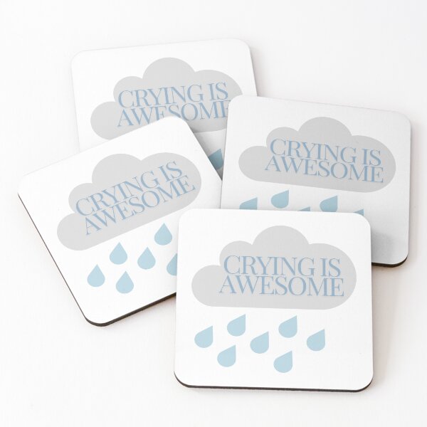 Item preview, Crying is Awesome! designed and sold by The Heerdt Company.