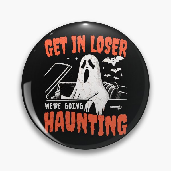 Item preview, Get In Loser We're Going Haunting designed and sold by CreepyCornerArt.