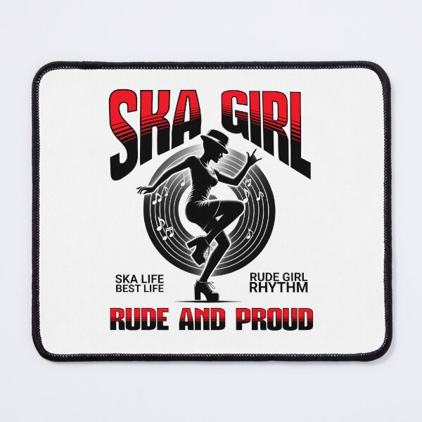 Item preview, Ska Girl Rude And Proud Rhythm designed and sold by MerchByCraig.