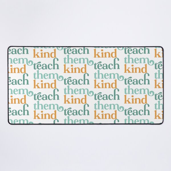 Item preview, Teach Them Kind designed and sold by Cauteteesnyc.