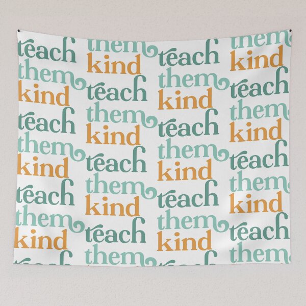 Item preview, Teach Them Kind  designed and sold by Cauteteesnyc.