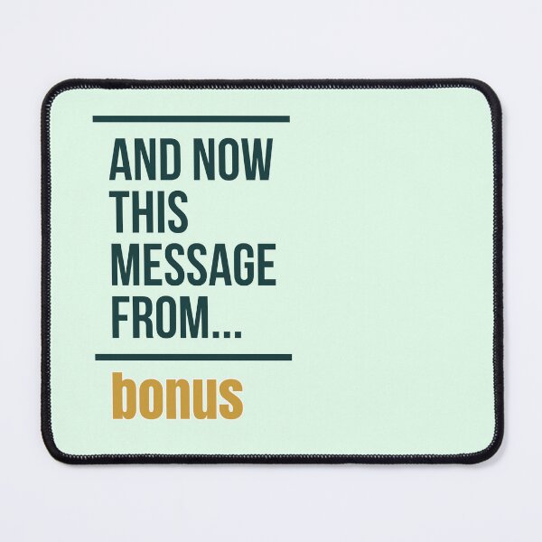 Item preview, And now this message from bonus Essential Pinball Player T-Shirt designed and sold by LadyCardinal.