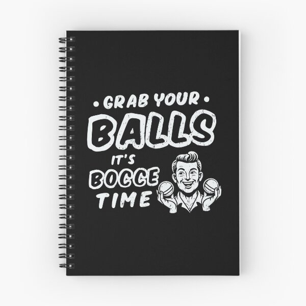 Item preview, Grab Your Balls It's Bocce Time designed and sold by LazyLoungeCo.