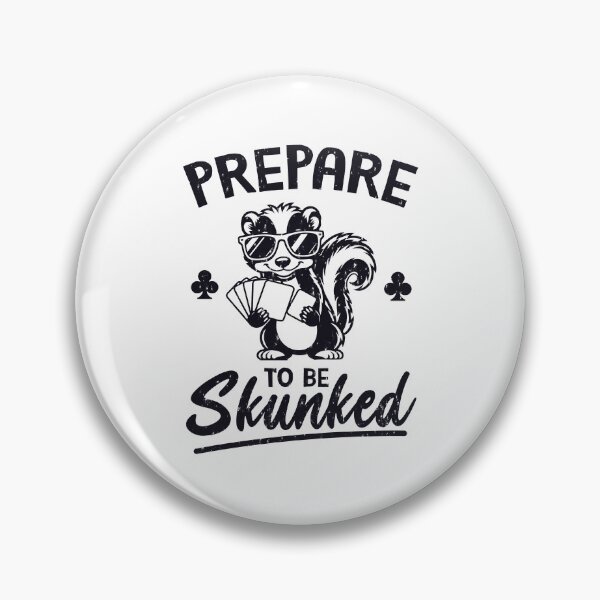Item preview, Prepare To Be Skunked designed and sold by LazyLoungeCo.