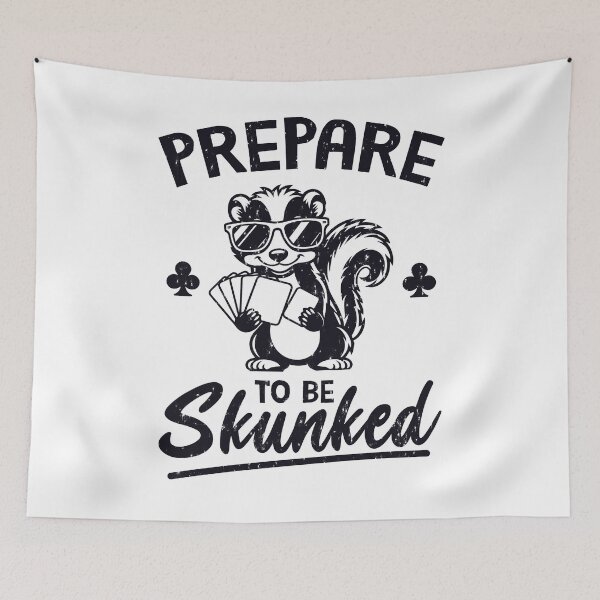 Item preview, Prepare To Be Skunked designed and sold by LazyLoungeCo.